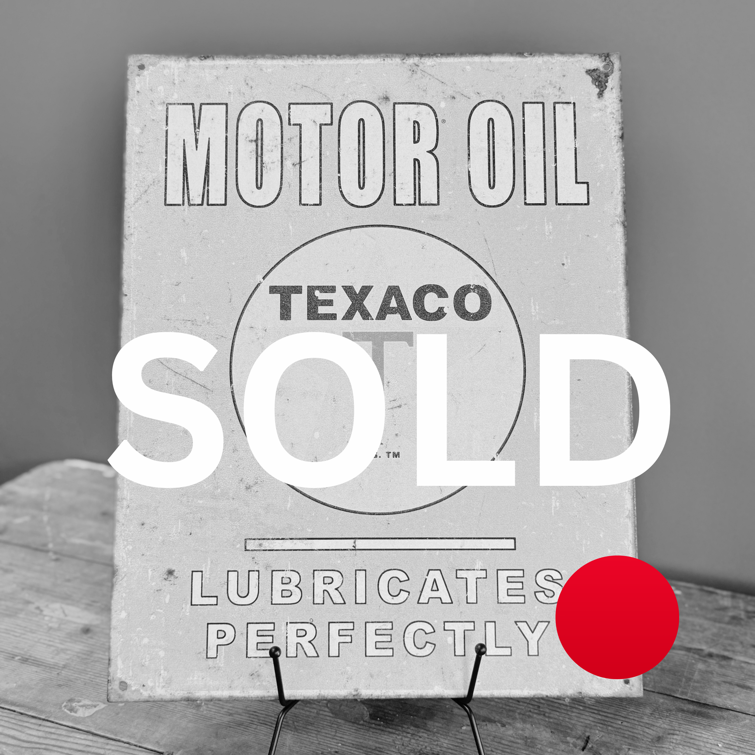 SOLD - Texaco Motor Oil Sign