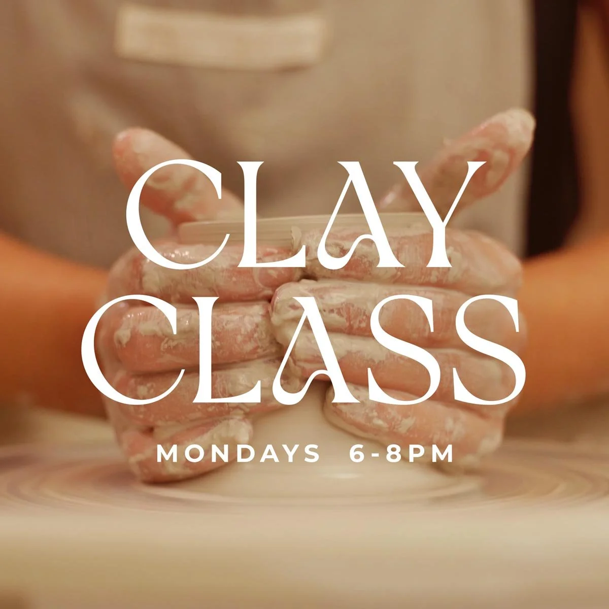 Clay Class (5wks)