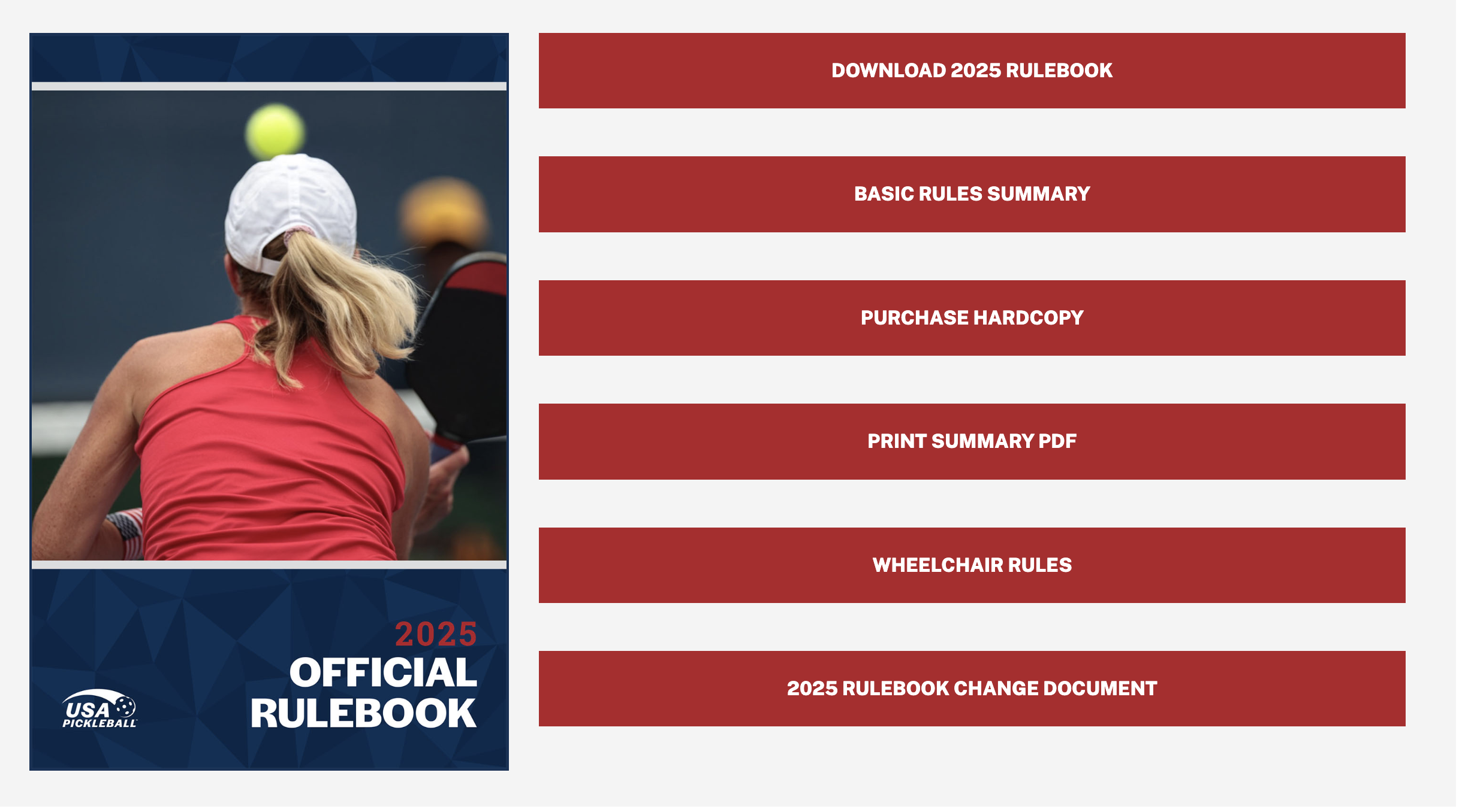 Pickleball player and 2025 rulebook options with links to download, review rules, purchase, print, access wheelchair rules, and view changes.