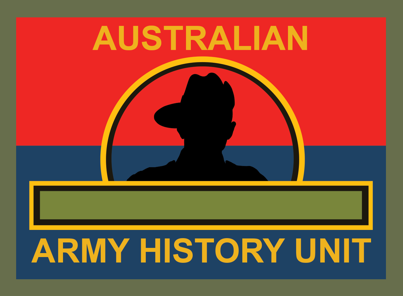 A logo for the Australian Army History Unit with a silhouette of a soldier wearing a hat. The background has three horizontal color bands: green, red, and blue. The words 'AUSTRALIAN' at the top and 'ARMY HISTORY UNIT' at the bottom are in gold, with a blank green rectangular space in the middle.