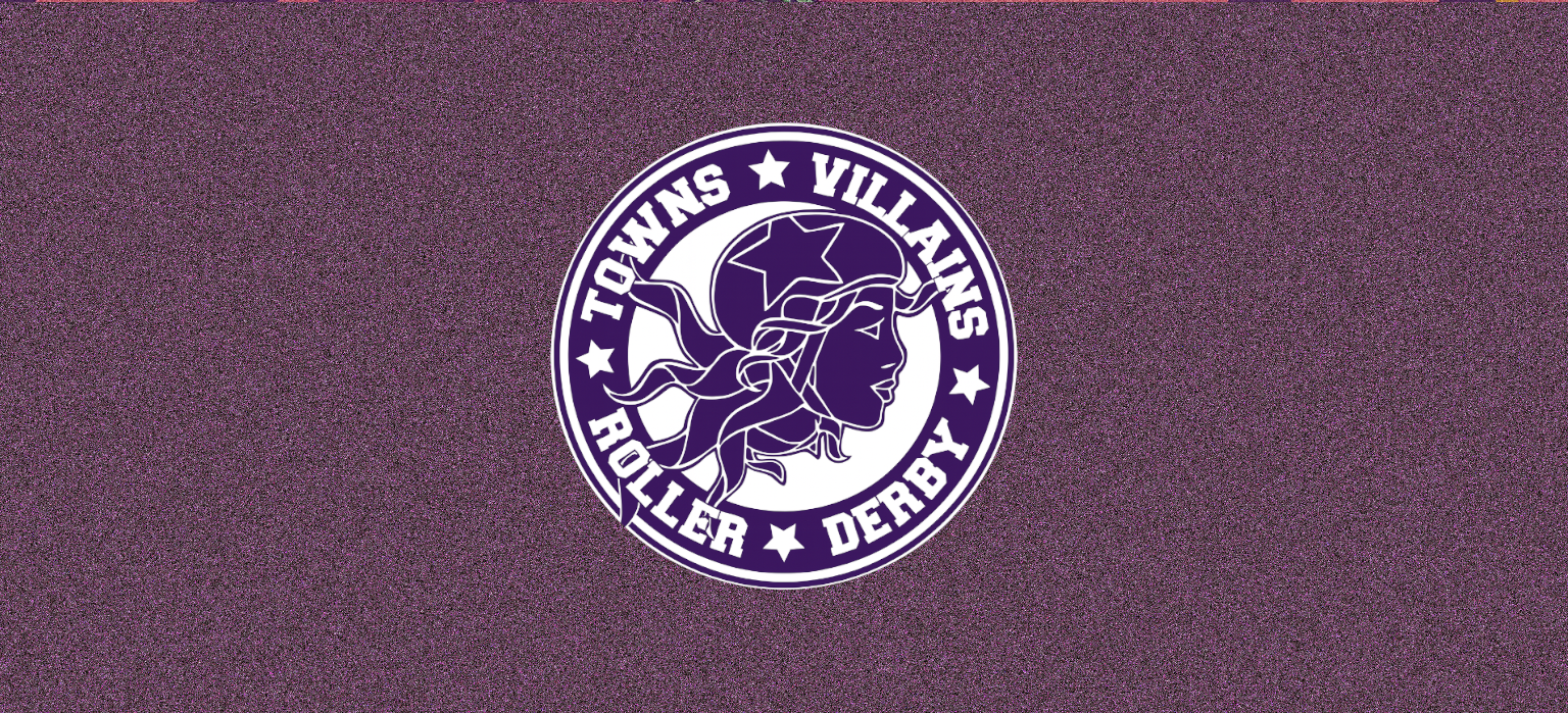 Towns Villains Roller Derby