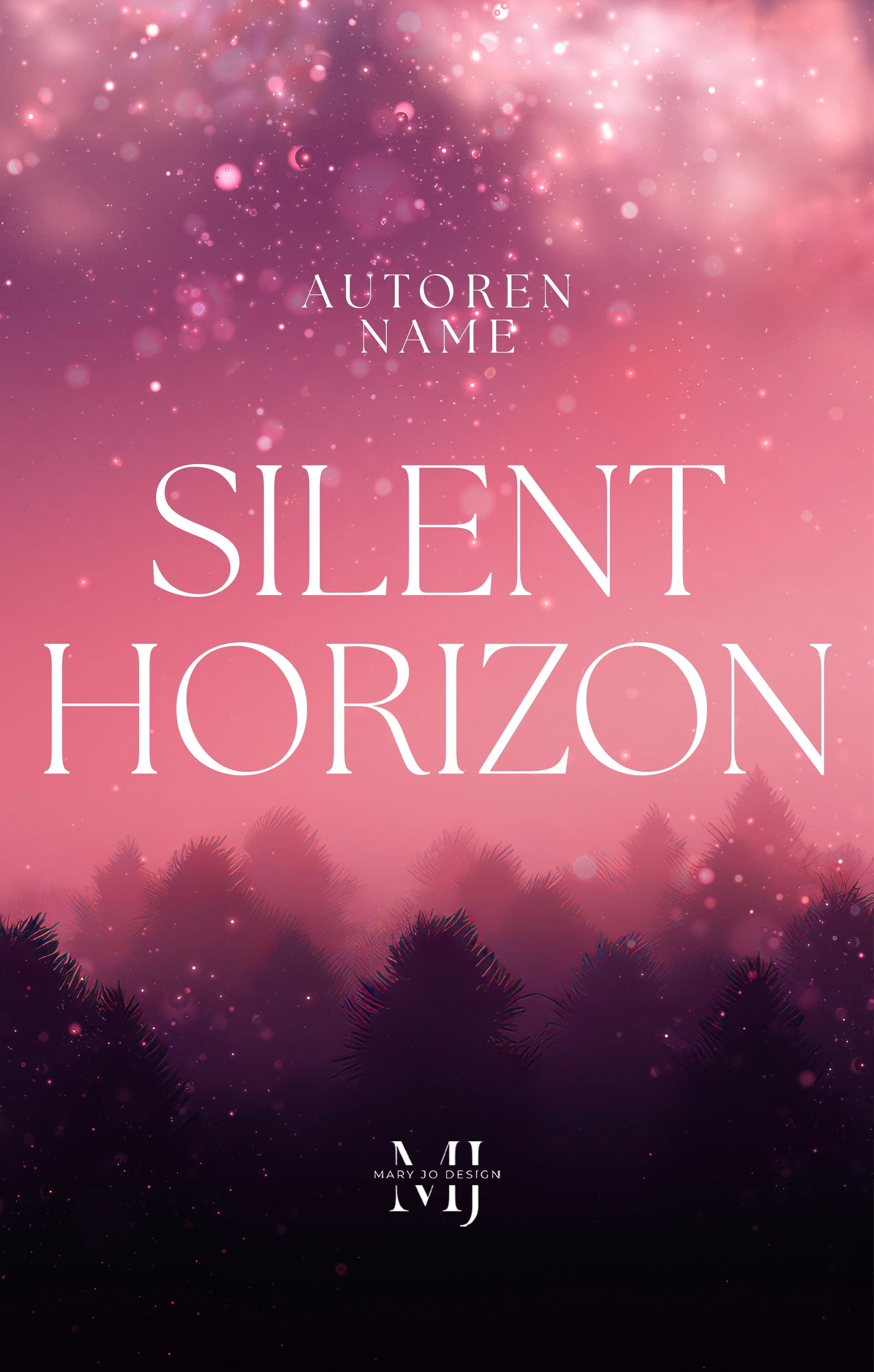 Buchtitelcover mit pinken Himmel, Unscharfe Bäume im Vordergrund, Glitzernde Partikel, Text 'Autoren Name', 'Silent Horizon', und 'Mary Jo Design'