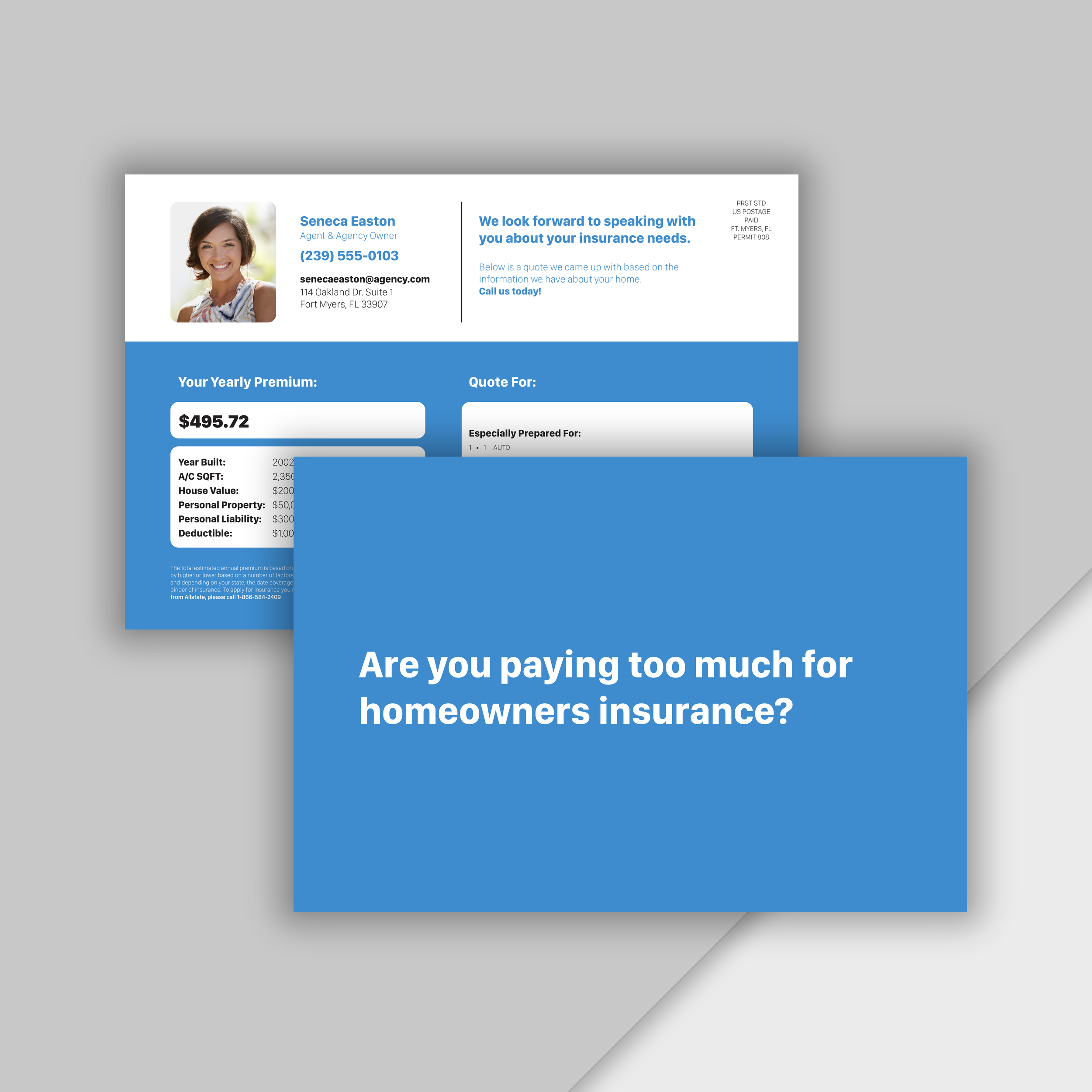 A flyer or brochure advertising homeowners insurance quotes, featuring a smiling woman, contact details, a highlighted premium amount of $495.72, and the question "Are you paying too much for homeowners insurance?" in bold text on a blue background.