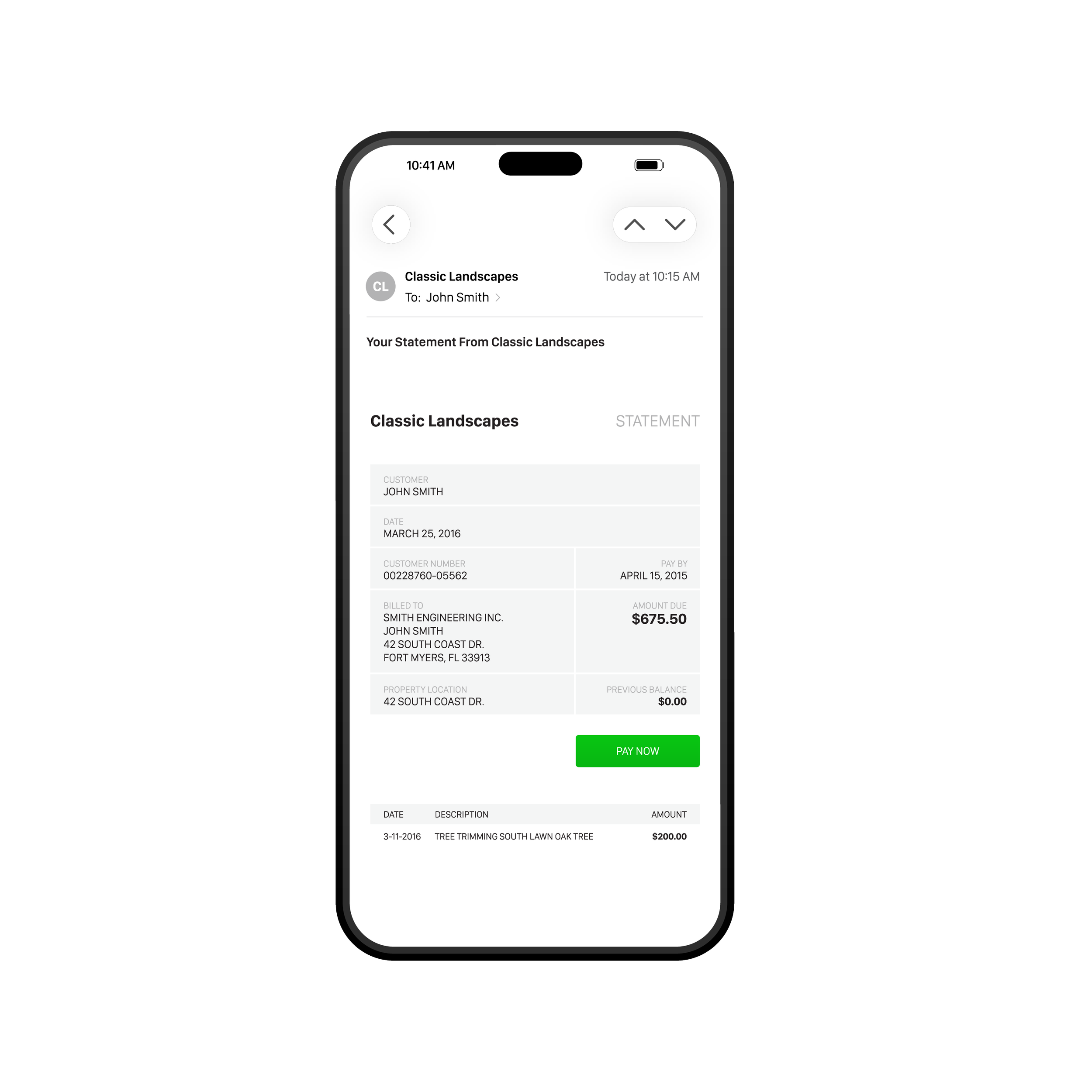 Smartphone displaying an invoice for Classic Landscapes, with details of customer John Smith, dated March 25, 2016, total amount due $675.50, and a green 'Pay Now' button at the center.