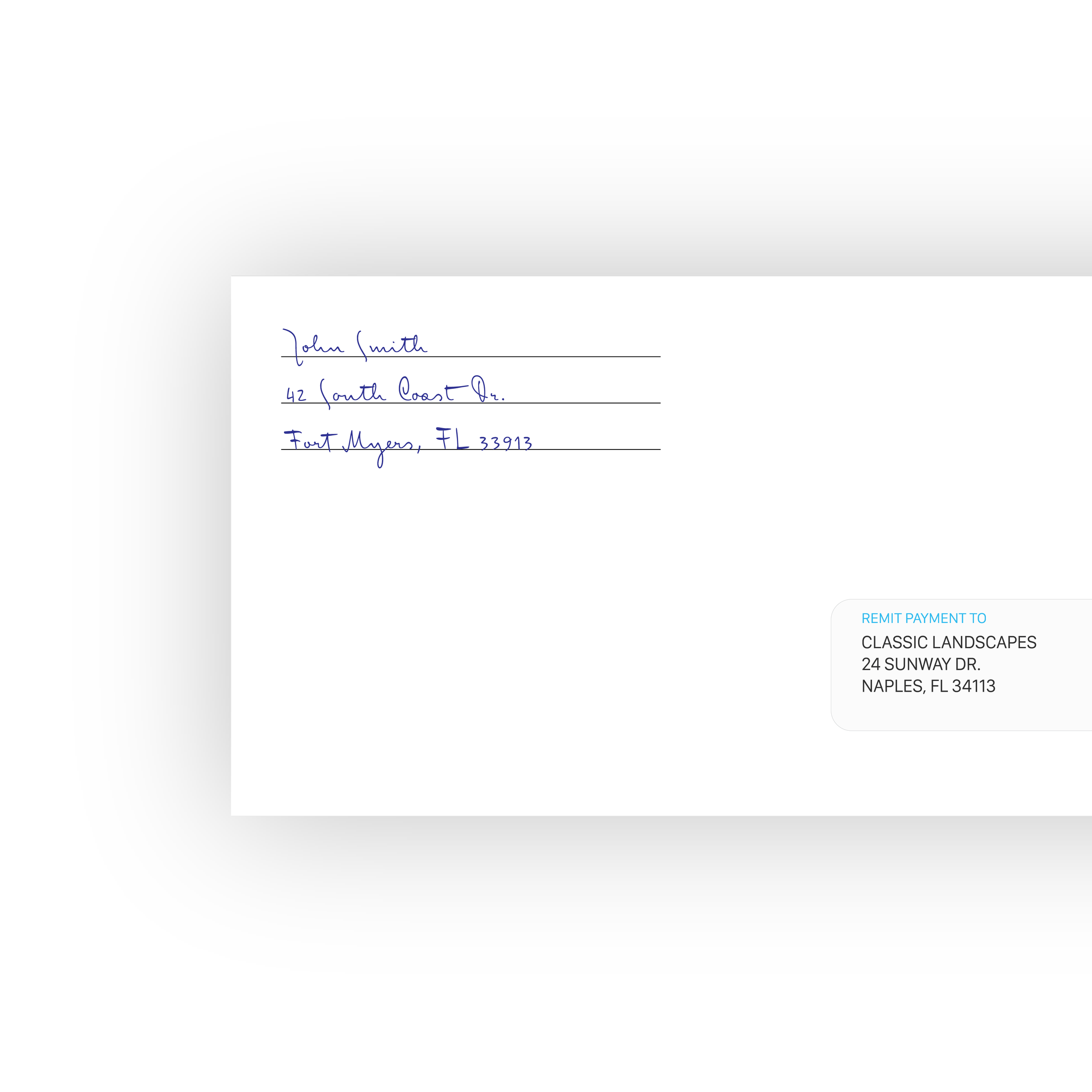 A white envelope with blue handwritten address to John Smith, 42 South Coast Dr., Fort Myers, FL 33913. A blue printed return address for Classic Landscapes, 24 Sunway Dr., Naples, FL 34113, is located in the lower right corner.