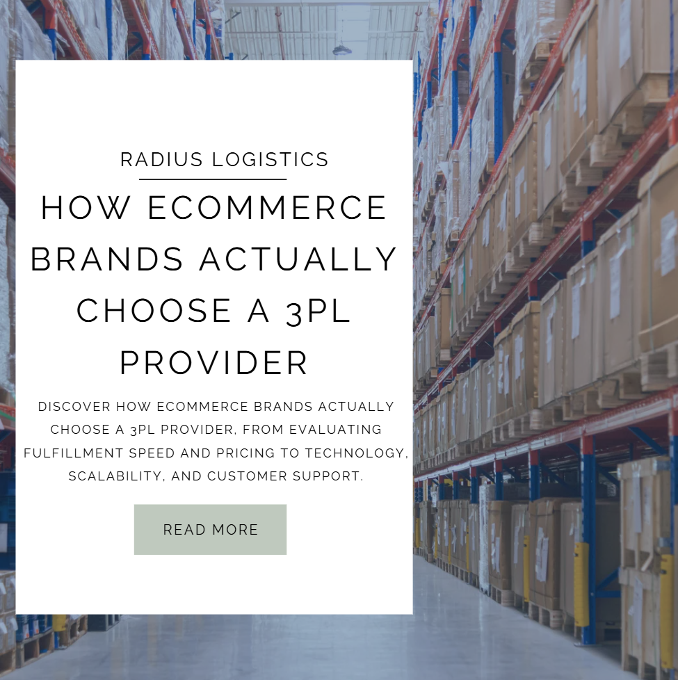 How Ecommerce Brands Actually Choose a 3PL Provider