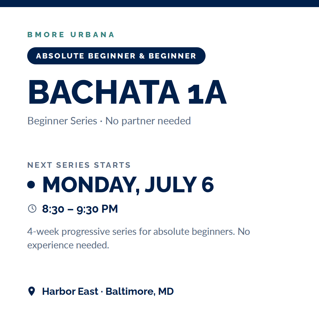 Bachata 1A Series - Absolute Beginners & Beginners