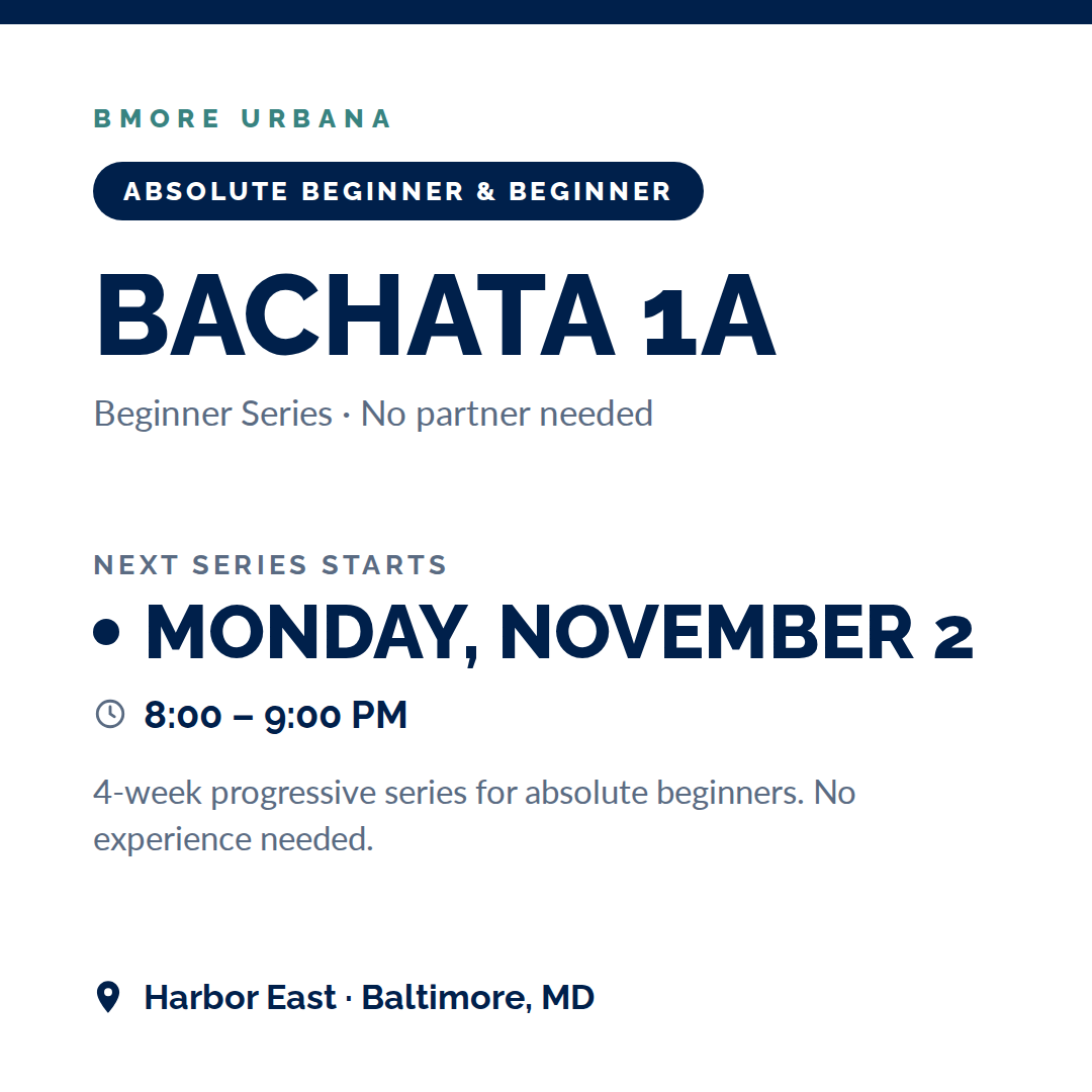 Bachata 1A Series - Absolute Beginners & Beginners