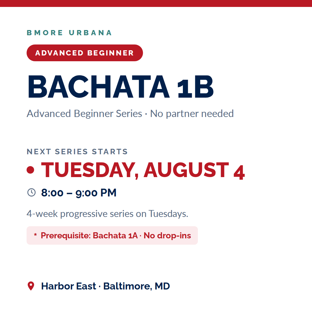 Bachata 1B Series - Advanced Beginners