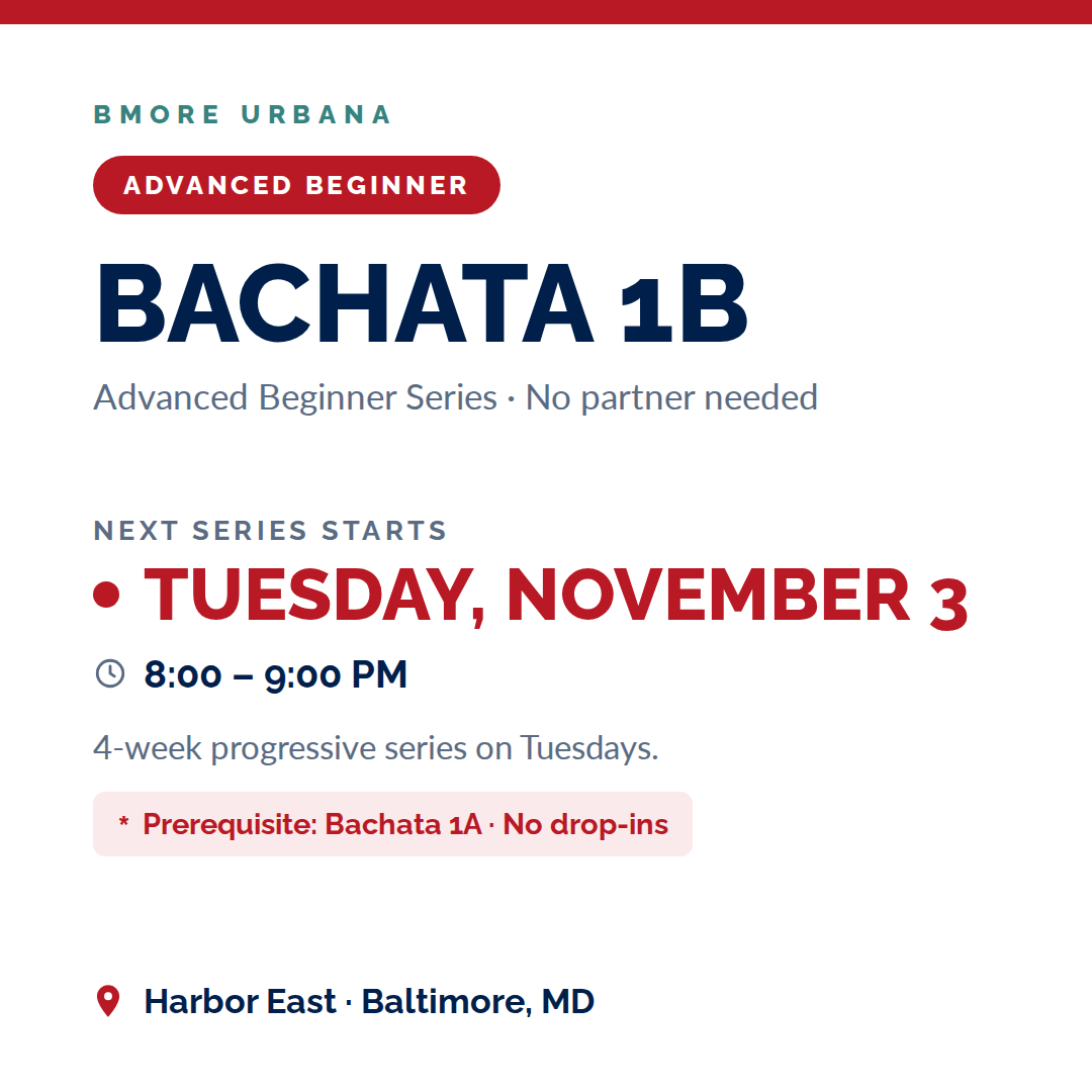 Bachata 1B Series - Advanced Beginners