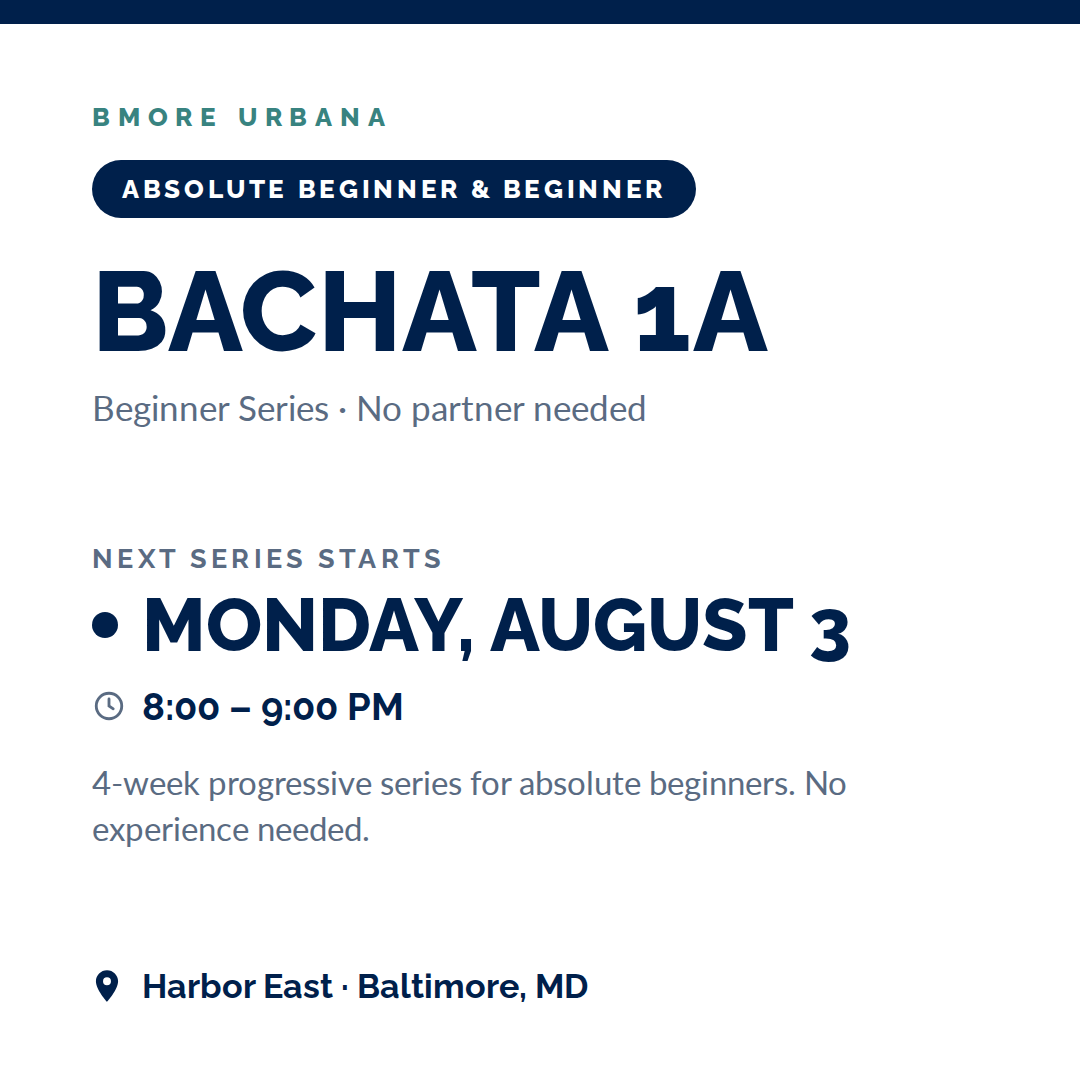 Bachata 1A Series - Absolute Beginners & Beginners