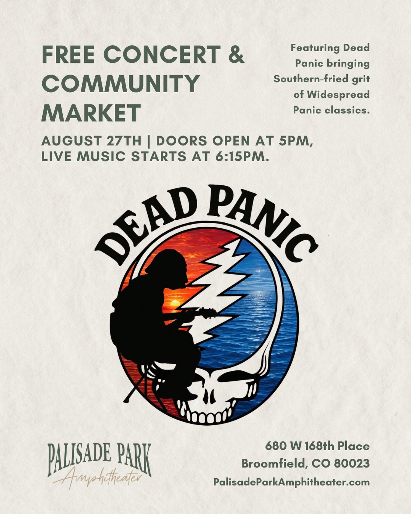 Join us Thursday, August 27th, from 5:00&ndash;8:30 PM at Palisade Park Amphitheater for a free live performance by Dead Panic during our Free Concert Series &amp; Community Market. They&rsquo;ll be bringing the Southern-fried grit of Widespread Pani