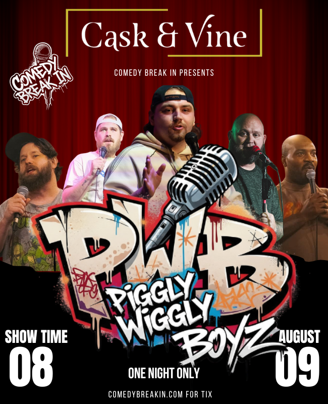 8/9 Piggly Wiggly Boyz Cask & Vine Millbrook AL