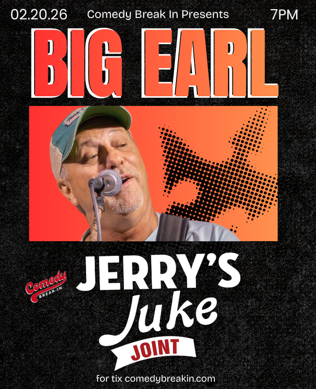 2/20 Big Earl at Jerry's Juke Joint Montgomery AL