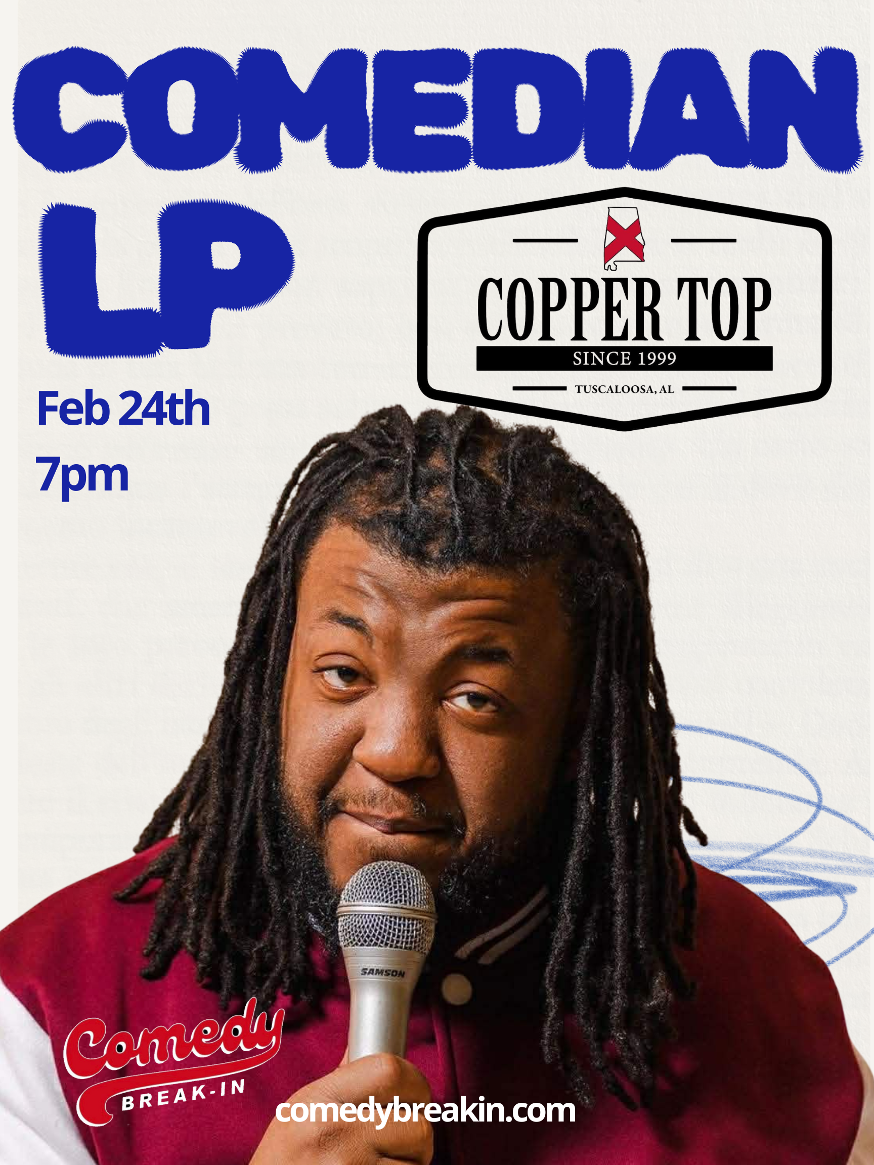 2/24 Comedian LP comes to Copper Top in Tuscaloosa AL