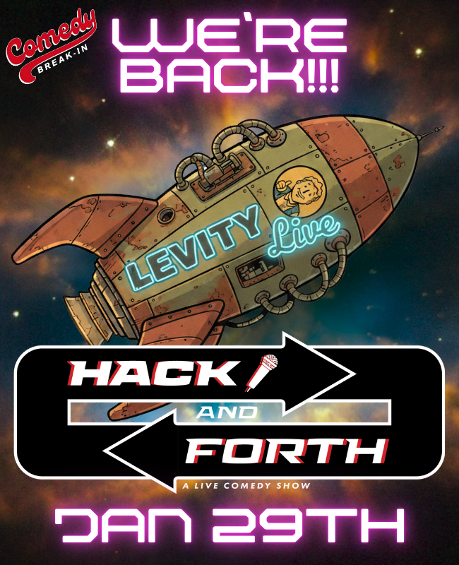 Hack and Forth at Levity Live in Huntsville AL