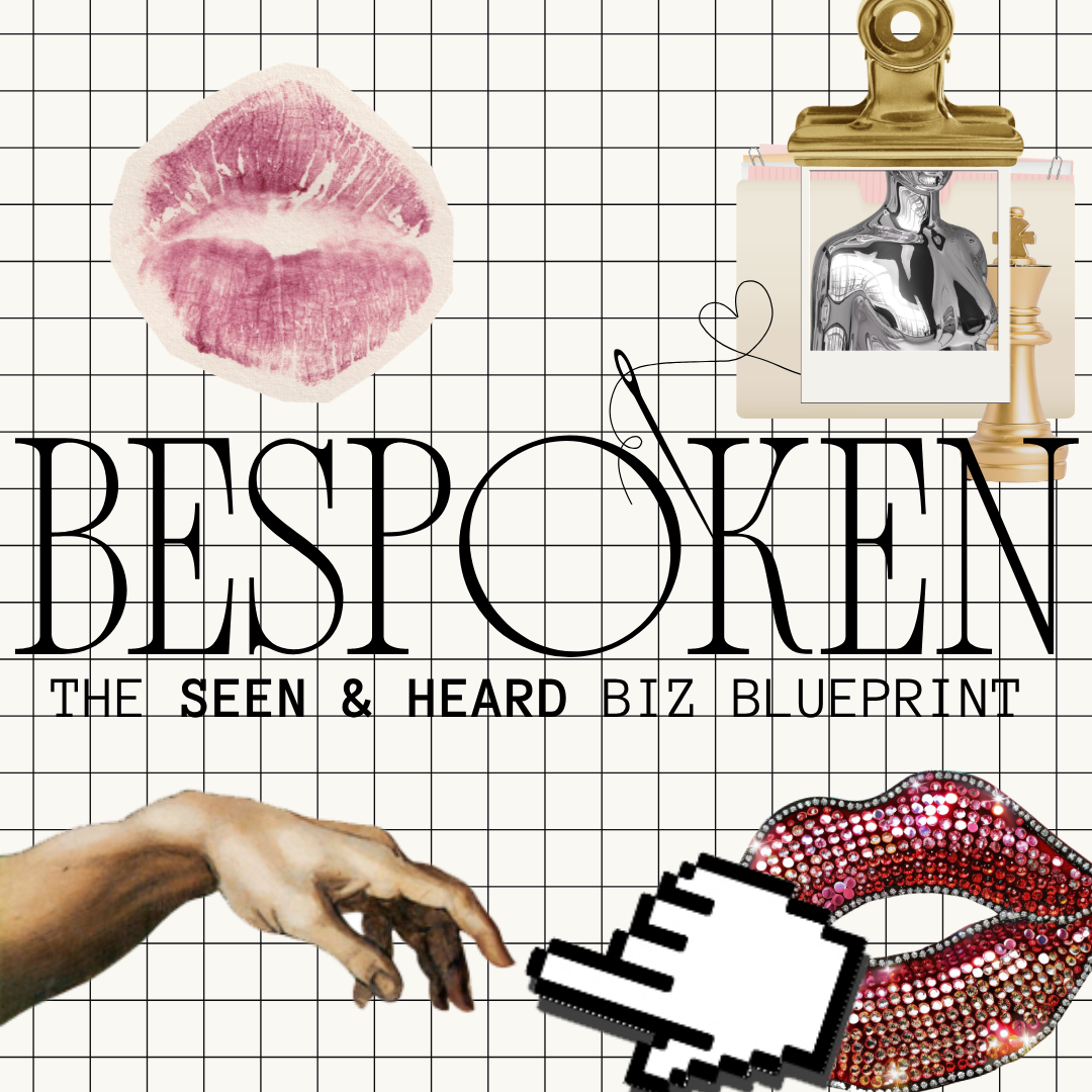 BESPOKEN™️: The Signature Style SOP for Feminine Founders Ready to Be Seen &amp; Heard