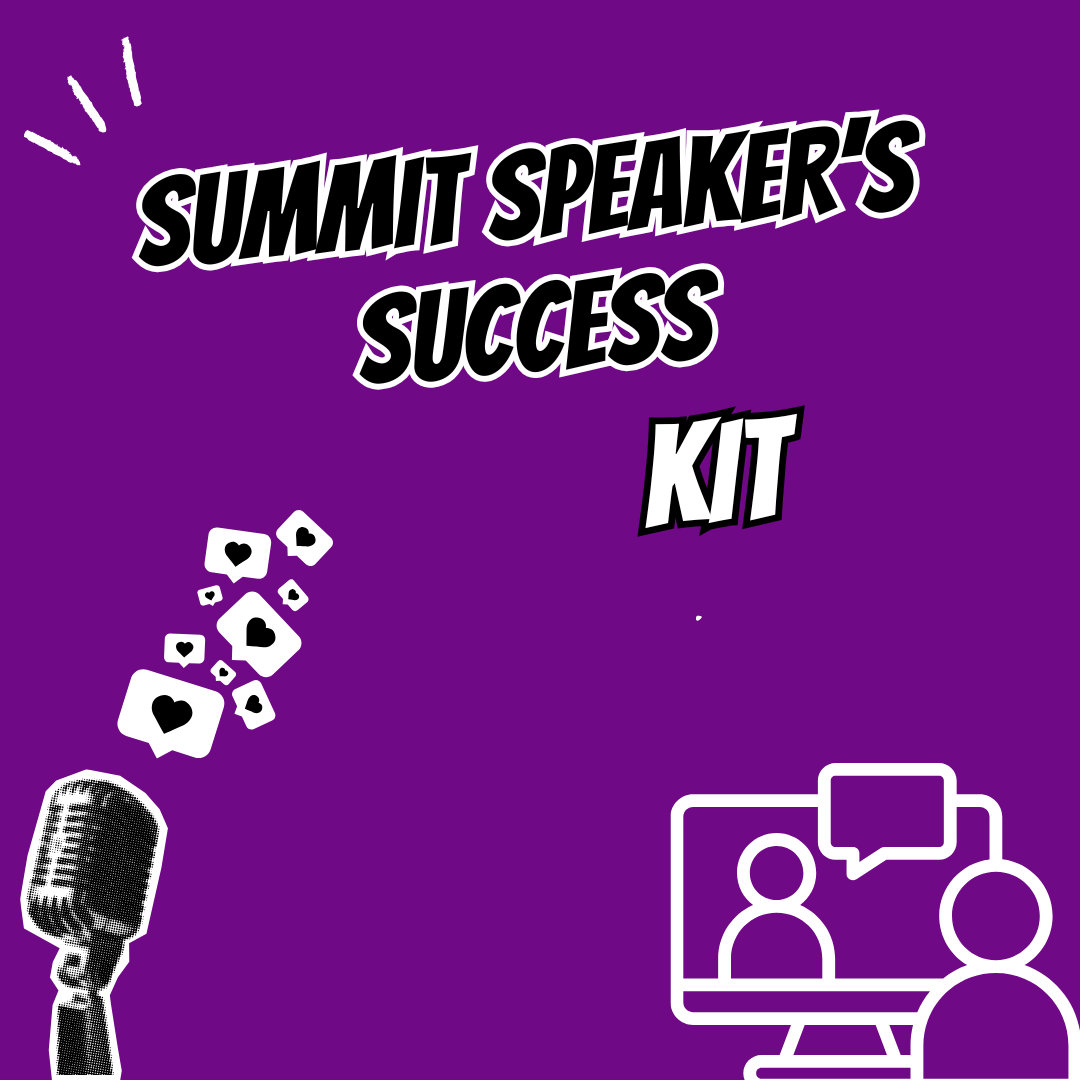 Summit Speaker's Success Kit ($27 value)