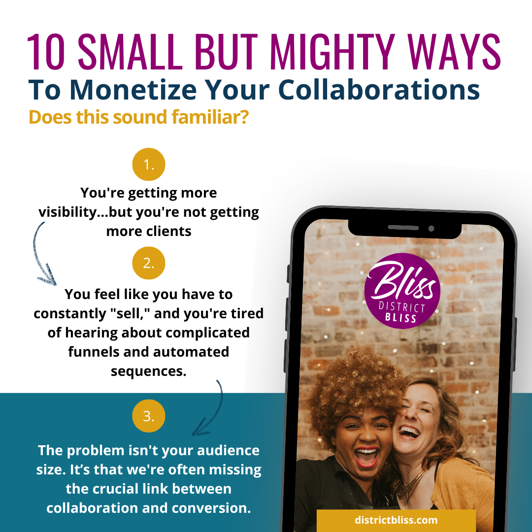 10 Small But Mighty Ways To Monetize Your Collaborations from Sara Alepin (usually $47)