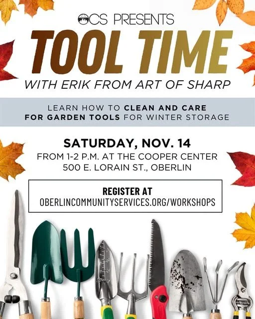 Tool Time Garden Tool Workshop at OCS 