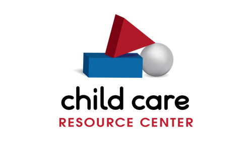 Child Care Resource Center • MORE INFO COMING SOON