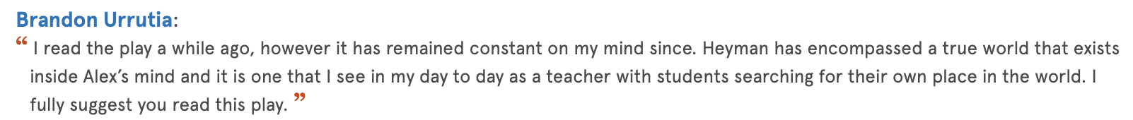 Quote by Brandon Urrutia about reading a play and its connection to a child's inner world.