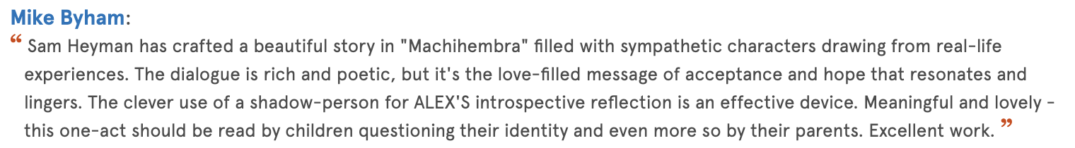Quote from Mike Byham discussing the story 'Machimbrea,' highlighting its themes of love, acceptance, hope, and introspection.