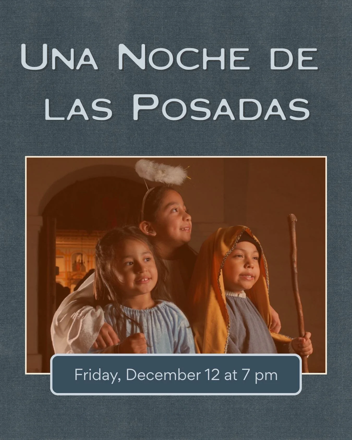 The Santa Barbara Trust for Historic Preservation invites you to join us for Una Noche de Las Posadas&nbsp;on Friday, December 12, 2025,&nbsp;from&nbsp;7&ndash;9 PM&nbsp;at El Presidio de Santa B&aacute;rbara State Historic Park&nbsp;and Casa de la G