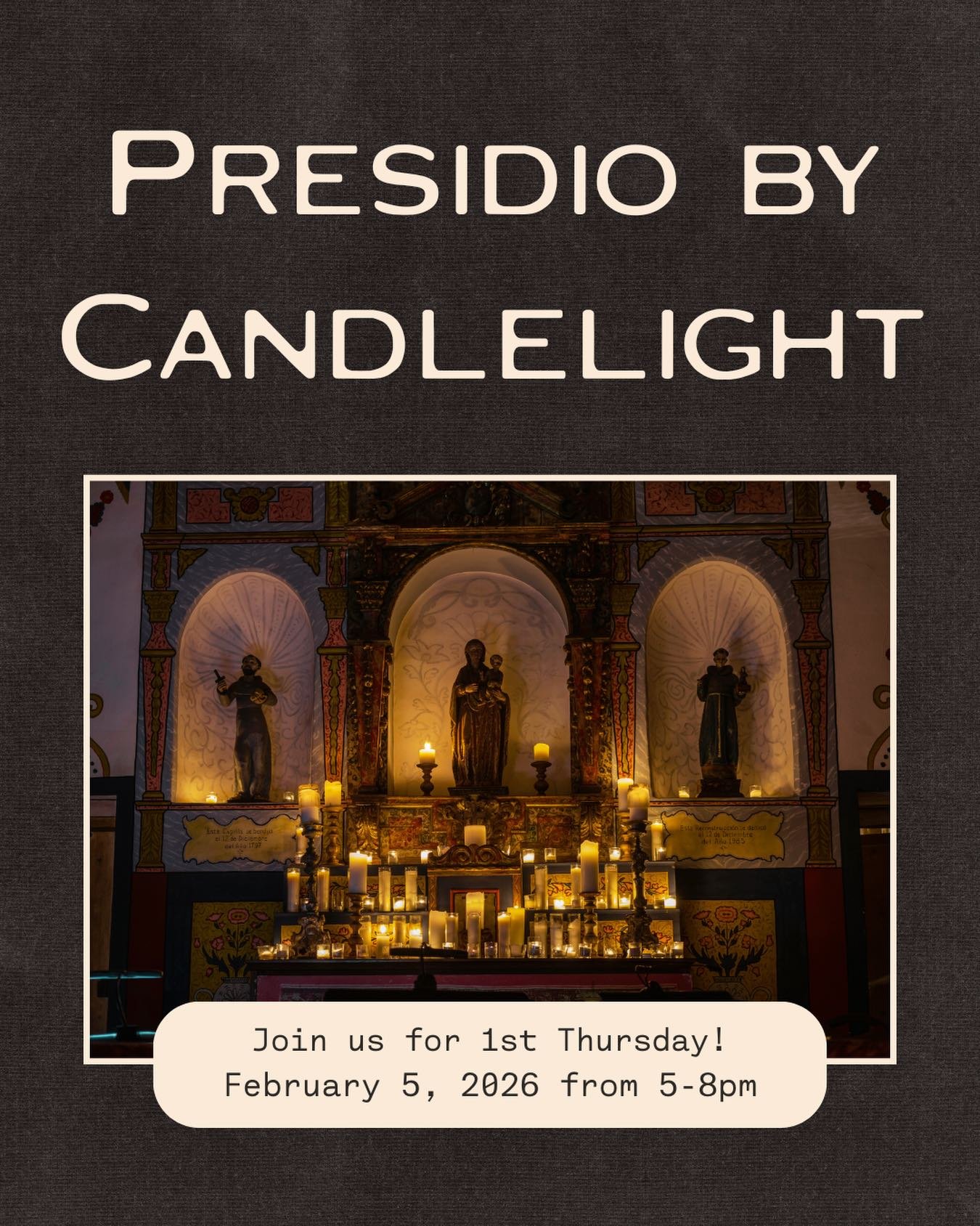 Join us for an enchanting candlelit evening celebrating the history and cultures of the historical inhabitants of El Presidio de Santa B&aacute;rbara. Listen to Chumash stories around a fire, visit our Nihonmachi Revisited exhibit about Santa Barbara
