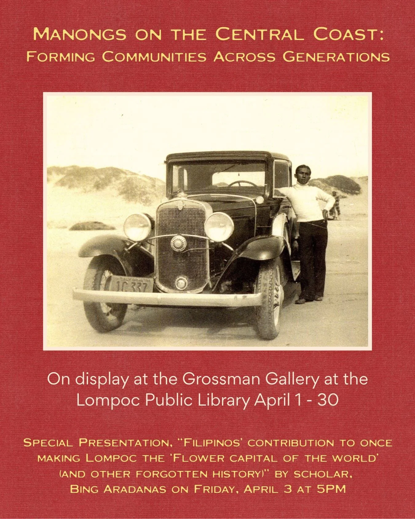 The Santa Barbara Trust for Historic Preservation is pleased to present &lsquo;Manongs&nbsp;on the Central Coast: Forming Communities Across Generations,&rsquo; now on display at the Grossman gallery at the Lompoc Public Library. This&nbsp;exhibition