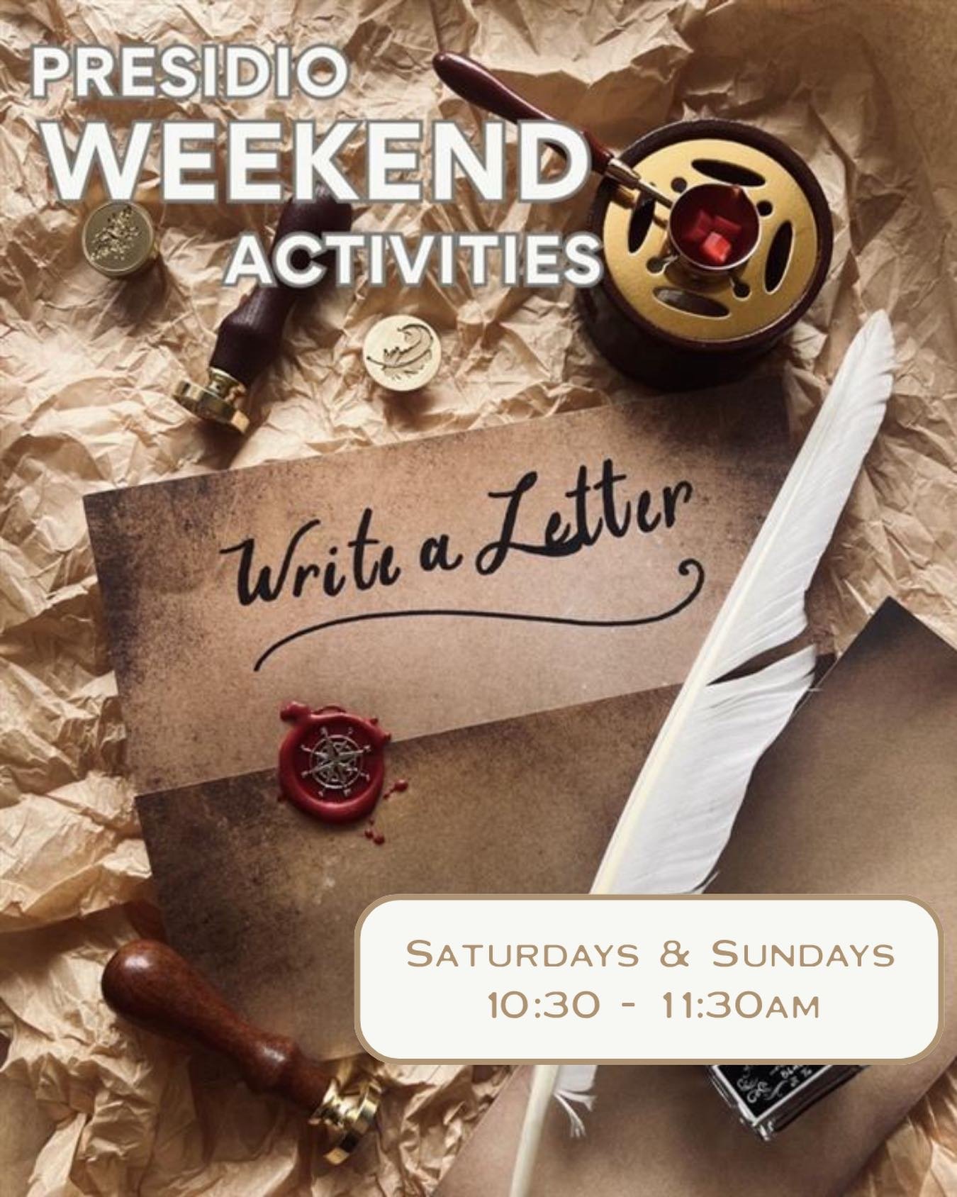 Try your hand at penning a letter the old-fashioned way for this month&rsquo;s Presidio Weekend Activity! All materials will be provided, from quills to ink and paper and a colorful wax seal. This activity is free, and all are welcome!

When &amp; Wh