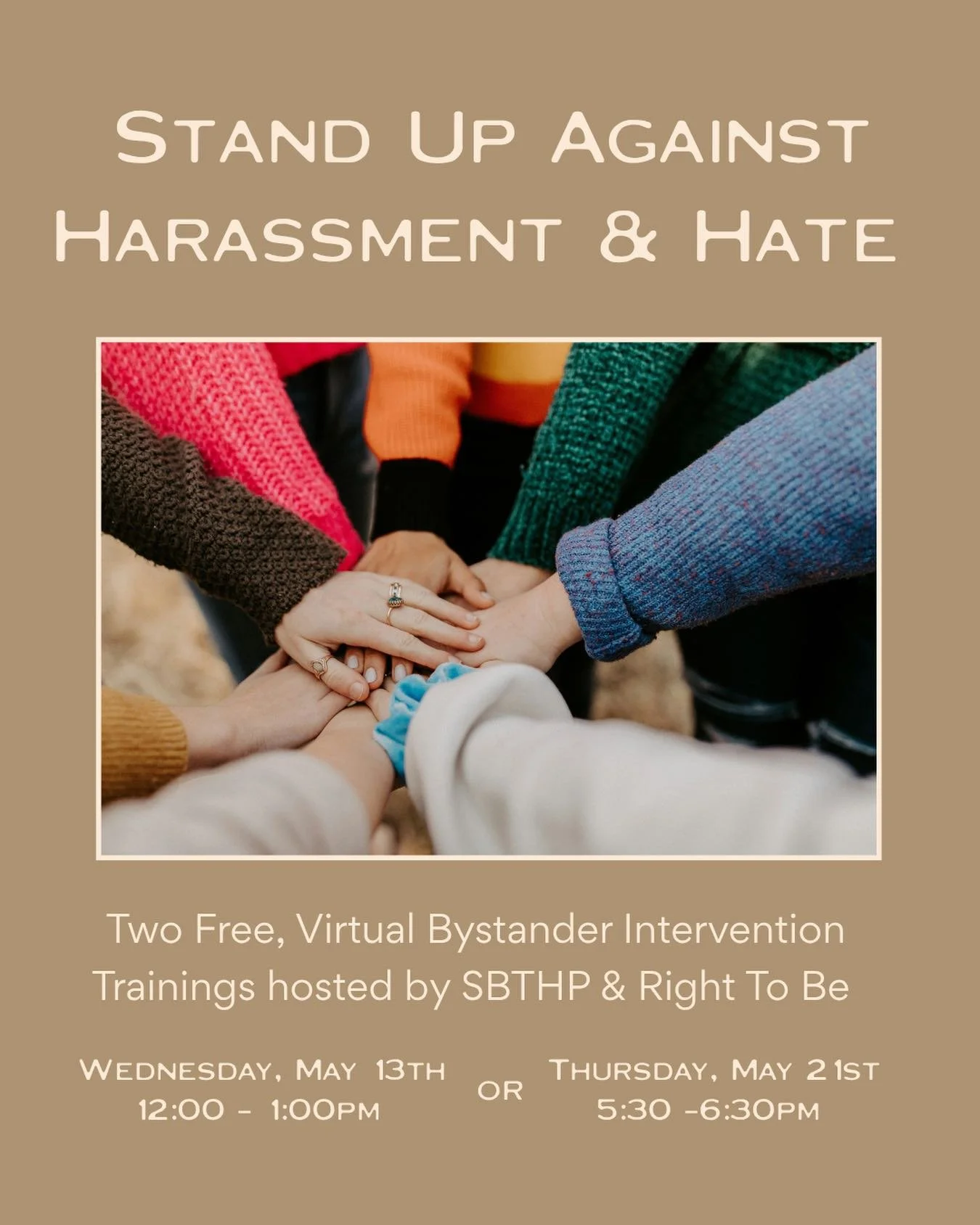 Join SBTHP for&nbsp;a&nbsp;free, virtual community&nbsp;training&nbsp;on bystander intervention in our public and community spaces.&nbsp;Become&nbsp;better equipped&nbsp;to support someone who&nbsp;is&nbsp;being&nbsp;demeaned or&nbsp;harassed.&nbsp;L