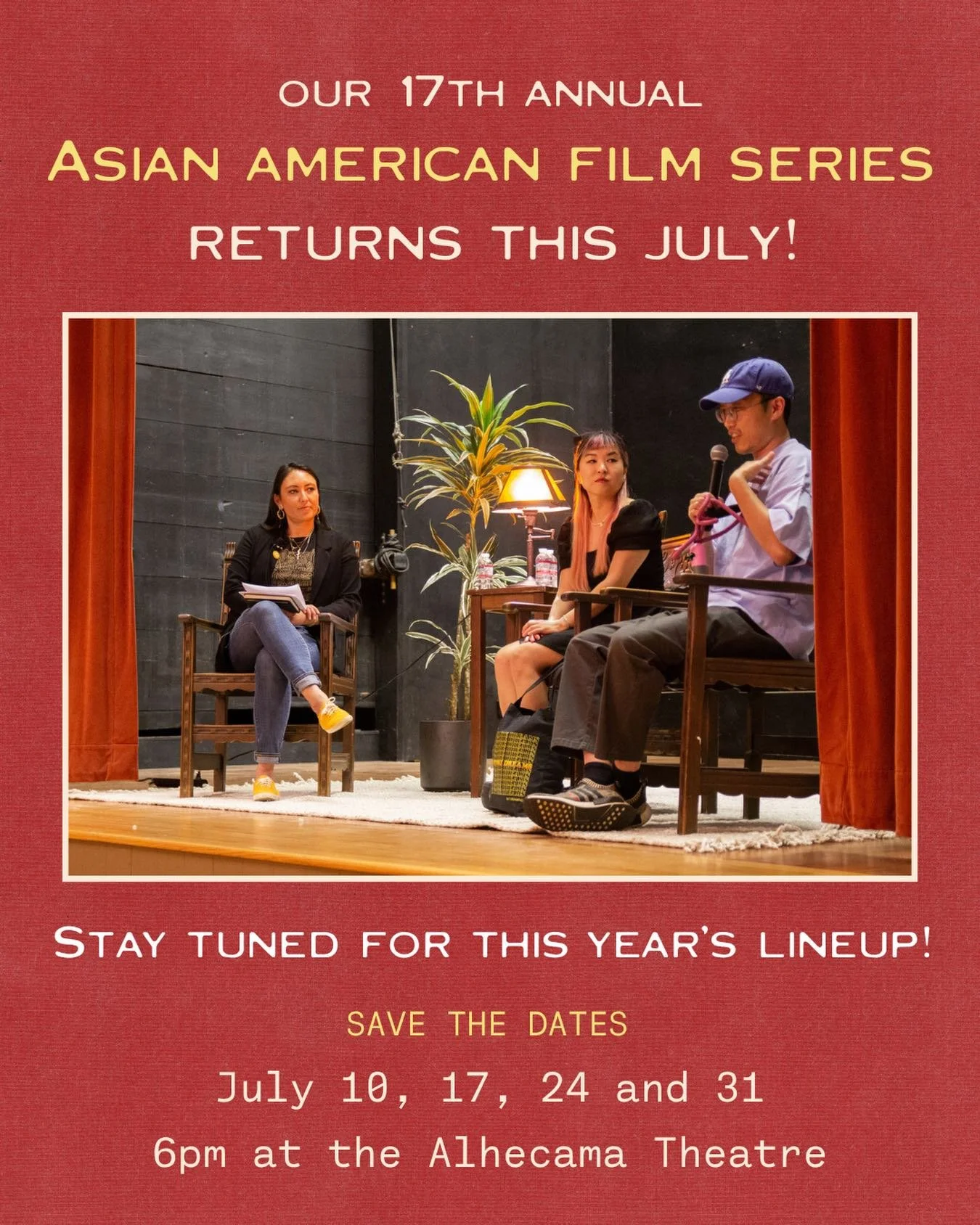 Mark your calendars! We are excited to announce our 17th&nbsp;Annual Asian American Film Series returns this July! 🎥 Stay tuned in the coming weeks for more information on this year&rsquo;s lineup.
&nbsp;
AAFS DETAILS
Dates: July 10, 17, 24 and 31
T