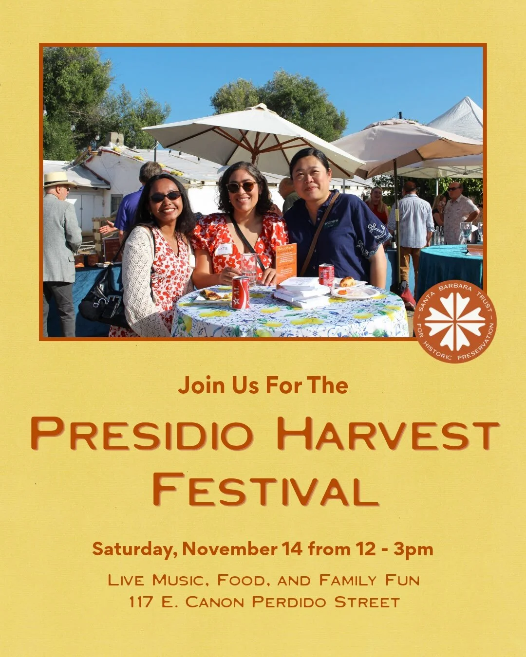 Get ready for the inaugural Presidio Harvest Festival on Saturday, November 14! 🍂

Join us at El Presidio de Santa B&aacute;rbara State Historic Park for a fall fundraiser supporting SBTHP. There will be fun for the whole family including:

🎶 Live 