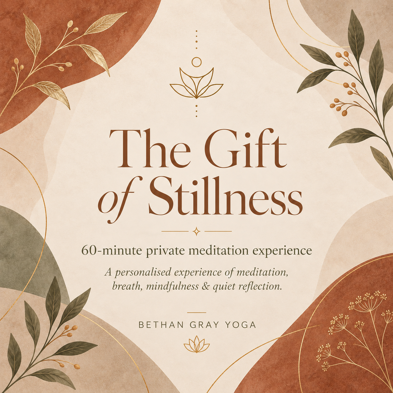 The Gift Of Stillness: Private Session