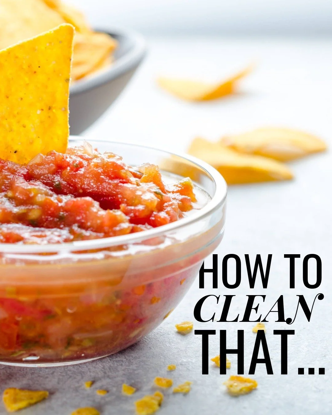 How to Clean That | Salsa Edition