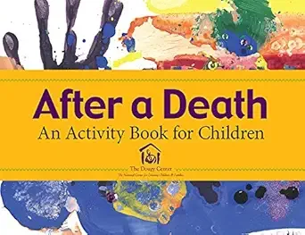 The cover of a children's activity book titled 'After a Death,' featuring colorful abstract watercolor splashes.