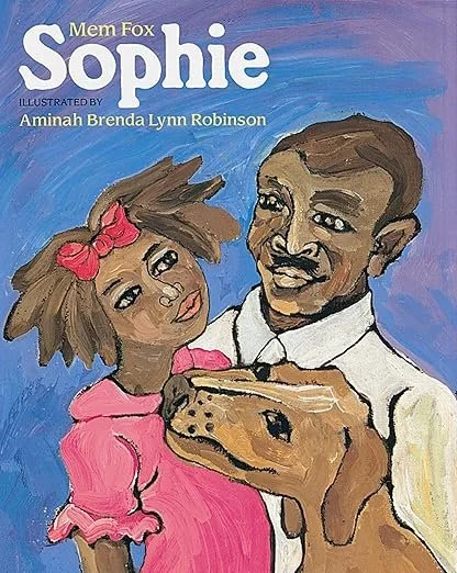 Illustration of a young girl and a man with a dog, on the cover of a book titled 'Mem Fox Sophie,' illustrated by Aminah Brenda Lynn Robinson.