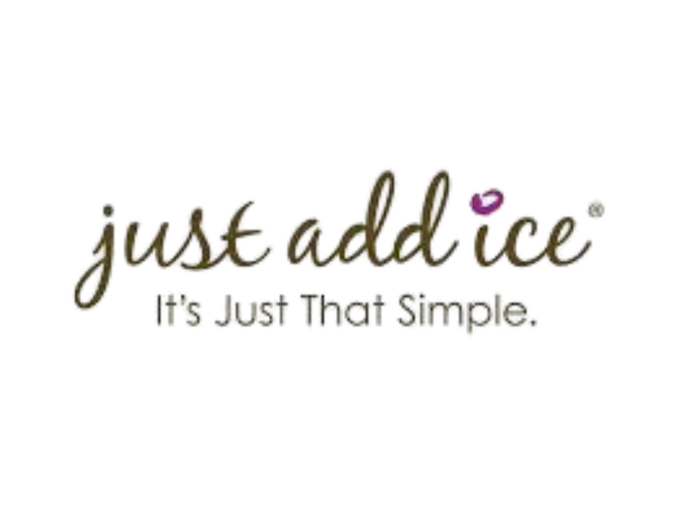 Just Add Ice