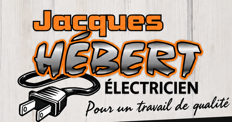 Sign for Jacques Hébert Electrician with electrical plug graphic and slogan in French.