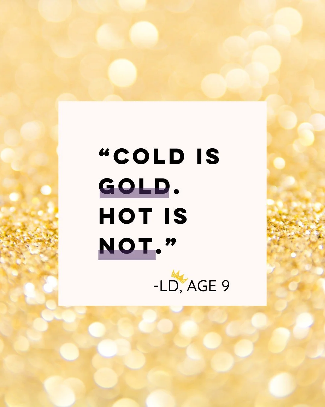 We have been in a &quot;heat dome&quot; over here in NoVa. Today it's finally raining and only 78 degrees. One of our little clients said this to me yesterday and it made me laugh. One of the best parts of working with kids is all the funny things th