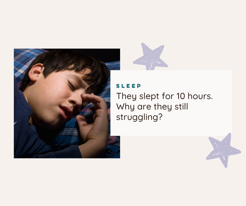 They slept for 10 hours. Why are they still struggling?