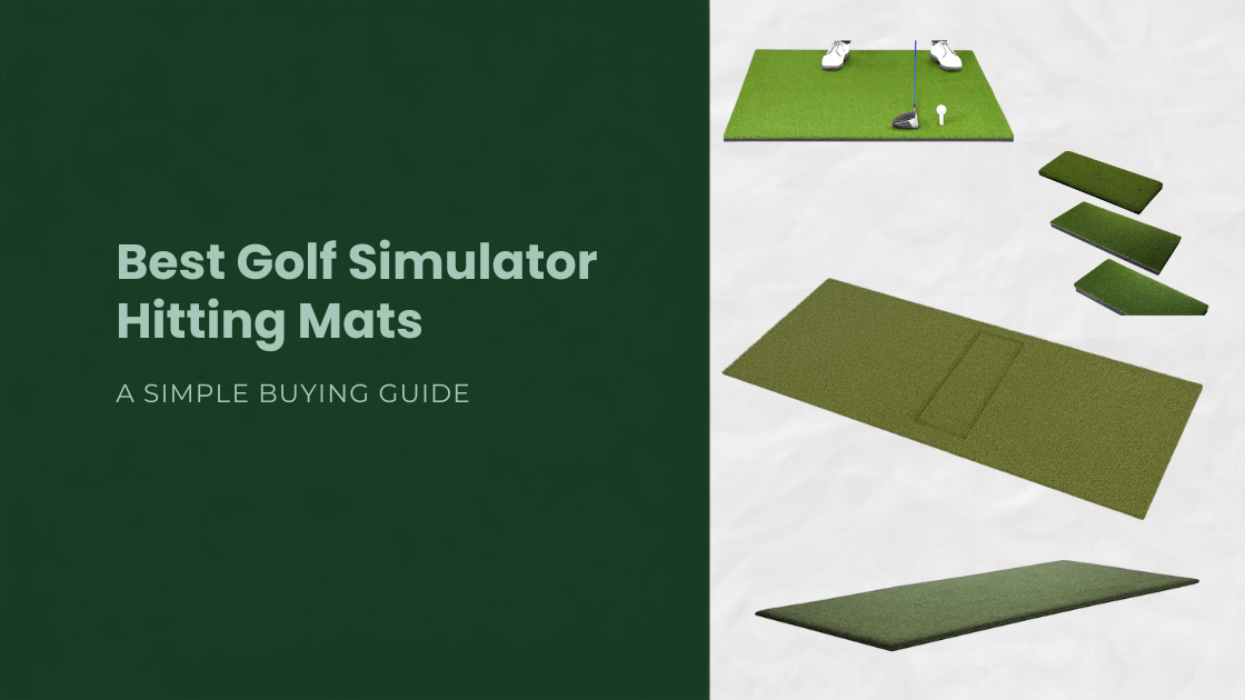 Best Golf Simulator Hitting Mats: Complete Buying Guide