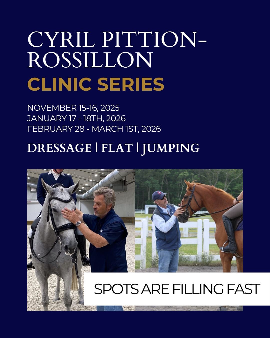 Scenic River Farms is looking forward to hosting Cyril Pittion-Rossillon for a three-part clinic series this winter! 

📢 All three clinics are nearly full with only 2 spots remaining in each. Don't wait to enter and reserve your spot.

Clinic Dates: