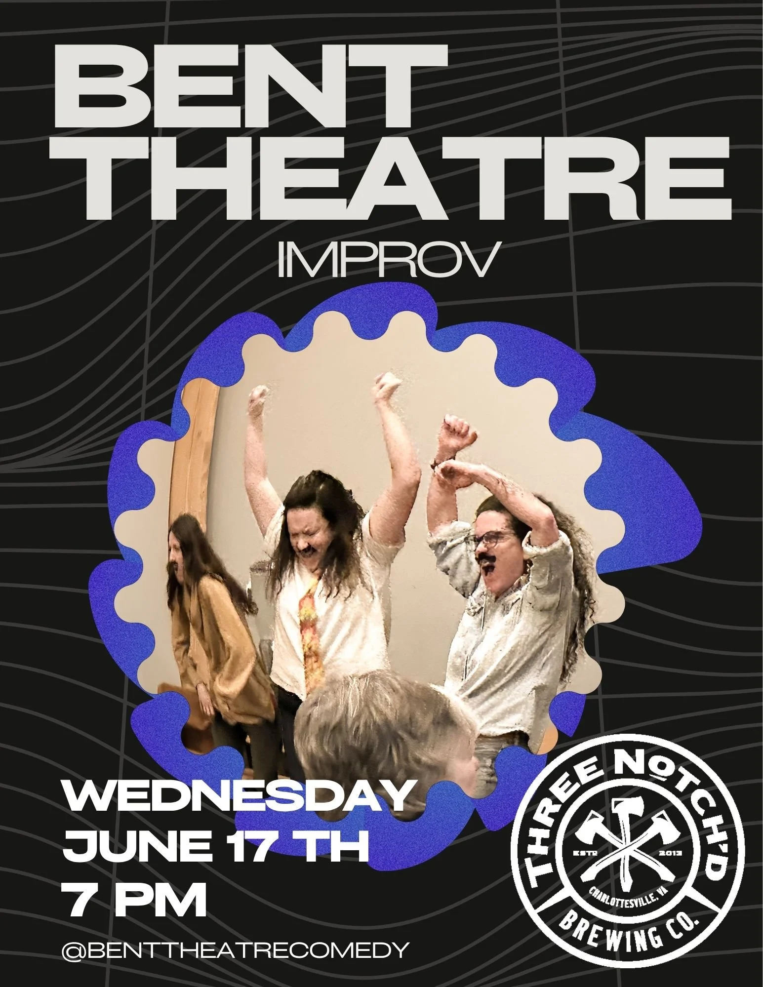 Bent Theatre Comedy @ Three Notch'd Brewery