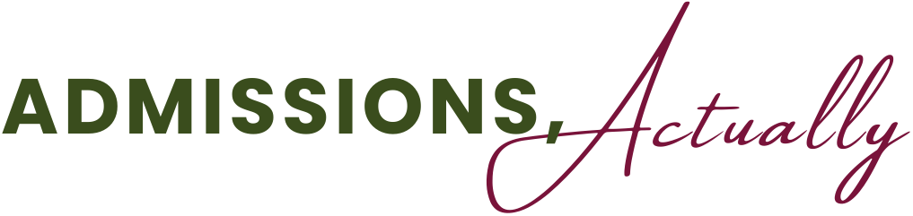 Admissions, Actually
