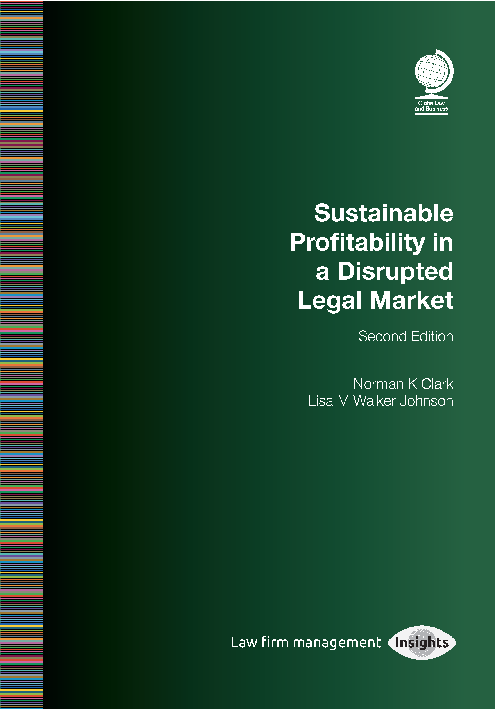 Sustainable Profitability in a Disrupted Legal Market