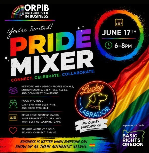 Oregon Pride in Business (ORPIB) Annual Pride Mixer