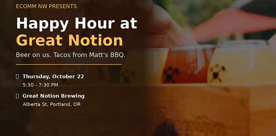 «Happy Hour» от EcommNW в пивоварне Great Notion Brewing в Альберте