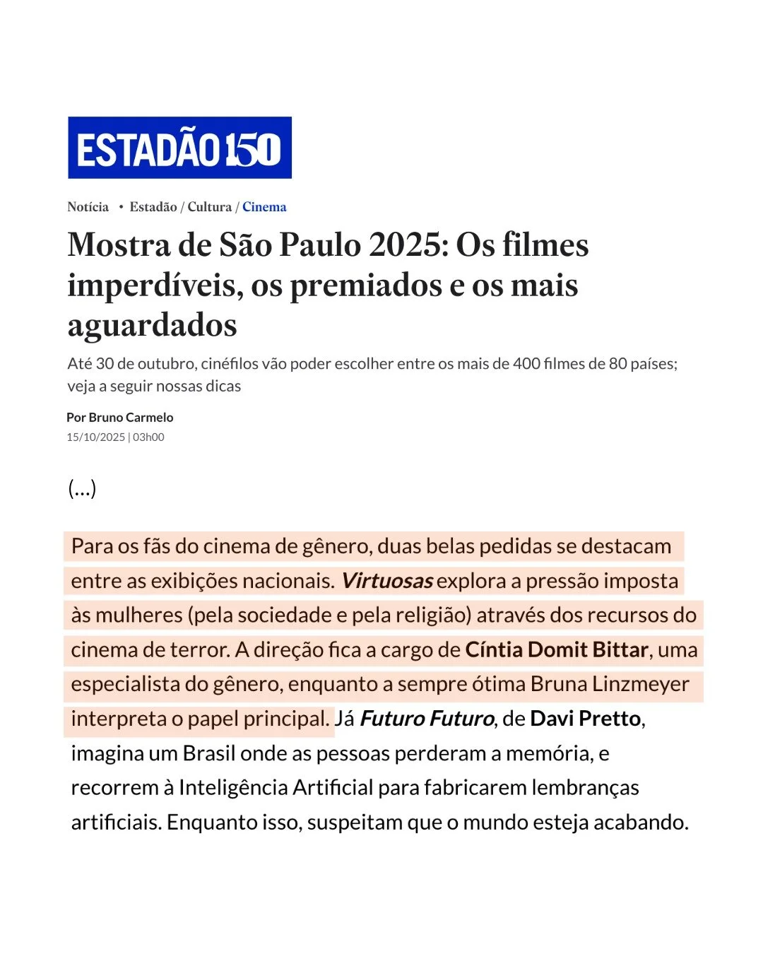 VIRTUOSAS é destaque hoje no @estadao @estadaocultura, por @brunocarmelocinema. O crítico destaca filmes na programação da @mostrasp. 😍
Sessões:
27/10, 21h00, CINESESC (debate)
29/10, 18h30, ESPAÇO PETROBRA